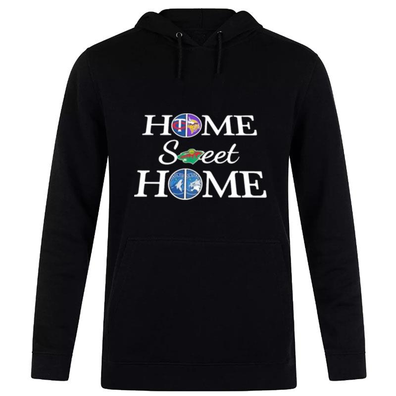 Minnesota 5 Teams Home Sweet Home Hoodie