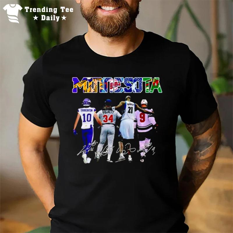 Minnesota Sports Teams Fran'tarkenton Kirby Puckett Kevin Garn'tt Mikko Koivu Sign'tures T-Shirt