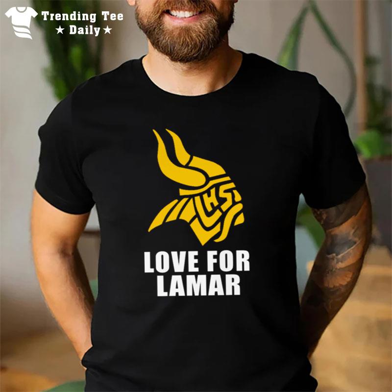 Minnesota Vikings Love For Lamar T-Shirt