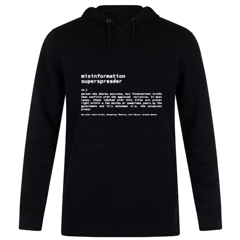 Misinformation Superspreader Hoodie