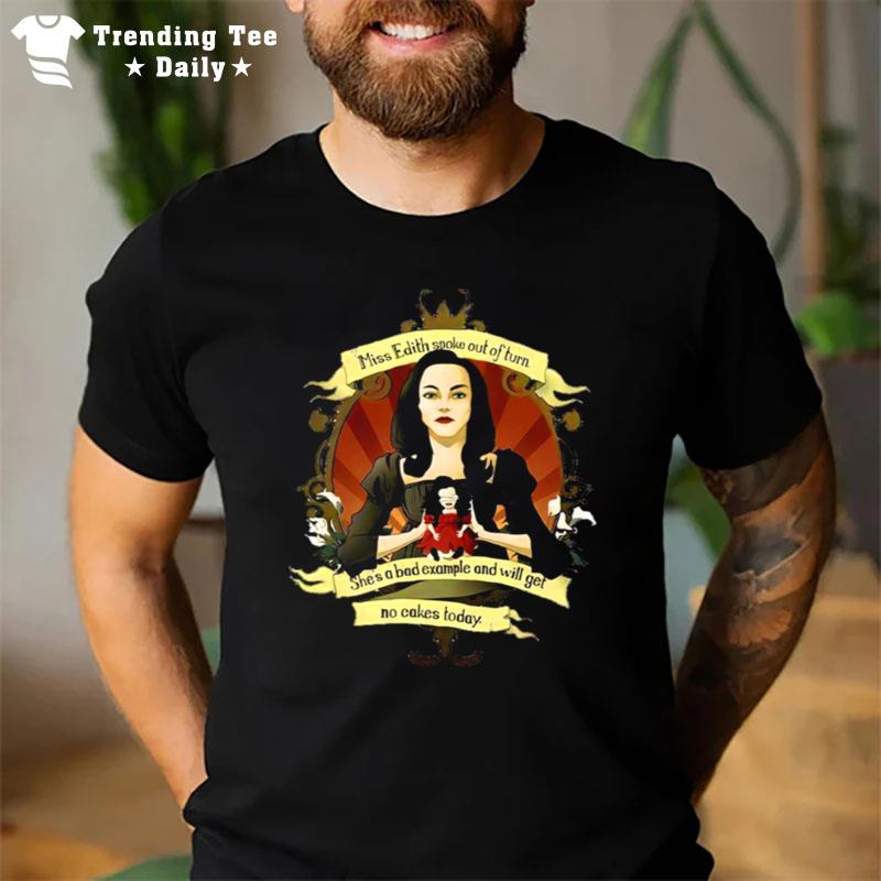 Miss Edith Drusilla T-Shirt