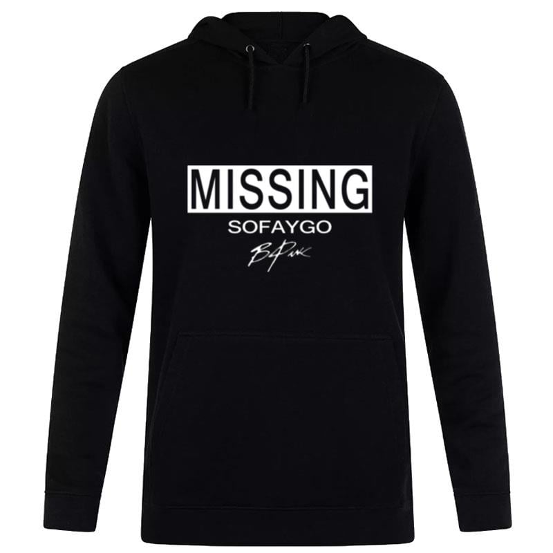 Missing Sofaygo Sofaygo Hoodie