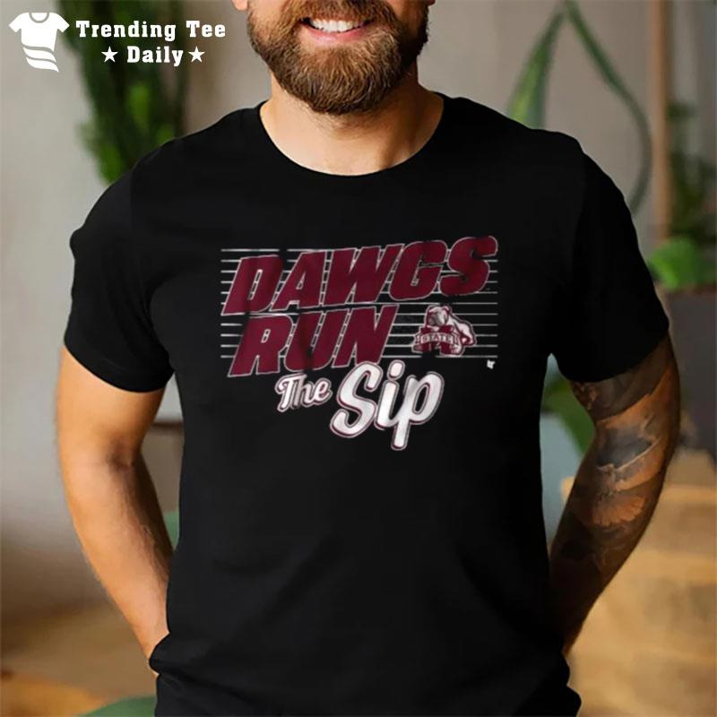 Mississippi State Football Dawgs Run'the Sip T-Shirt