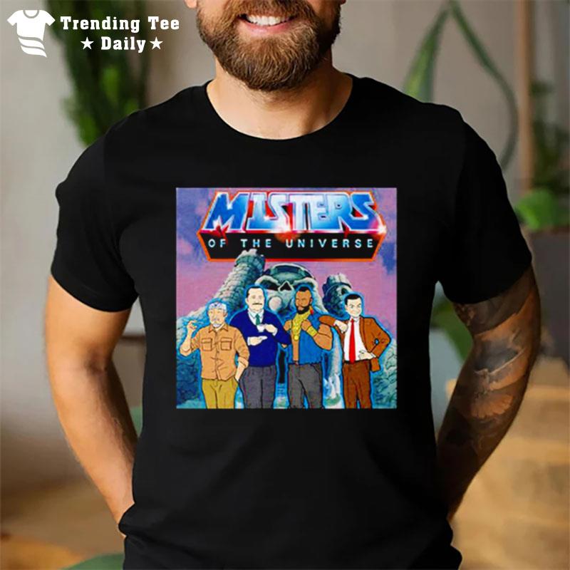 Misters Of The Universe T-Shirt