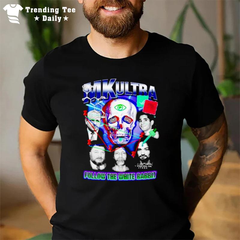 Mk Ultra Follow The White Rabbi T-Shirt