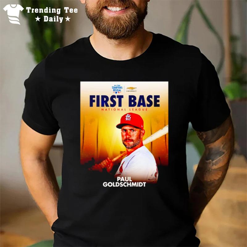 Mlb All Star Starters Reveal 2022 First Base n'tional League Paul Goldschmidt T-Shirt