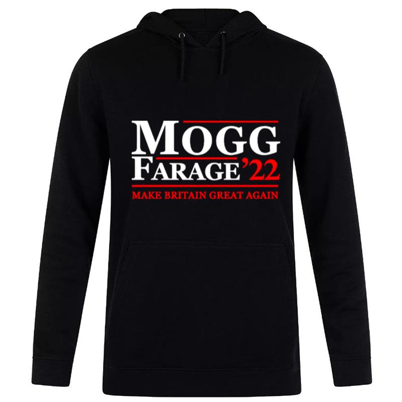 Mogg Farage 2022 Hoodie