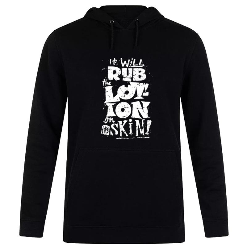 Moisturise Daily Joe Dir Hoodie