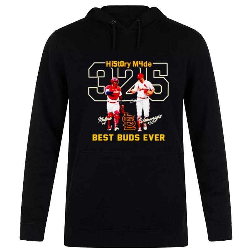 Molina 4 And Wainwright 50 History Mode Best Buds Ever Hoodie