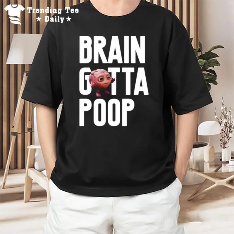 Molly Brain Gotta Poop Lil Dicky T-Shirt