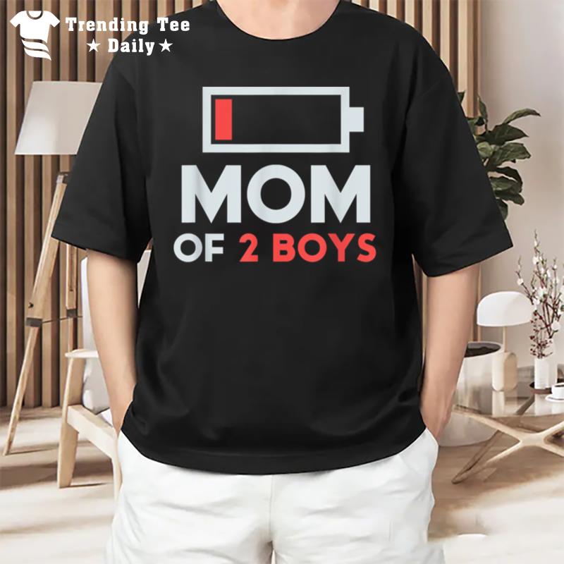 Mom Of 2 Boys Gift From Son Mothers Day Birthday Women T-Shirt