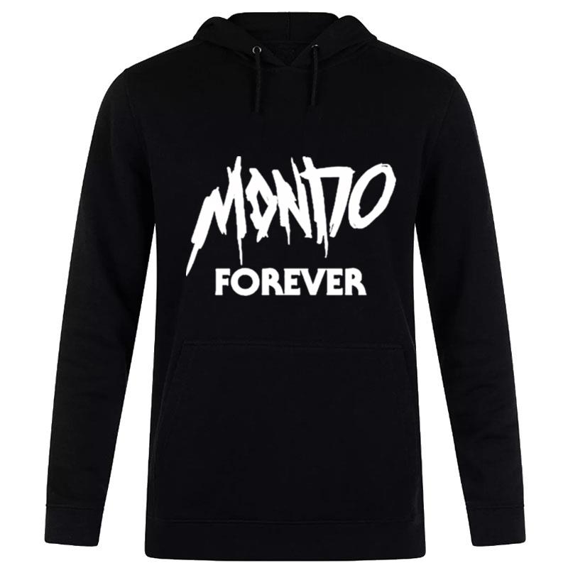 Mondo Forever Hoodie