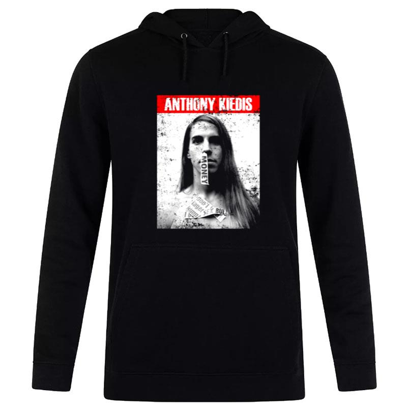 Money Anthony Kiedis 90S Hoodie