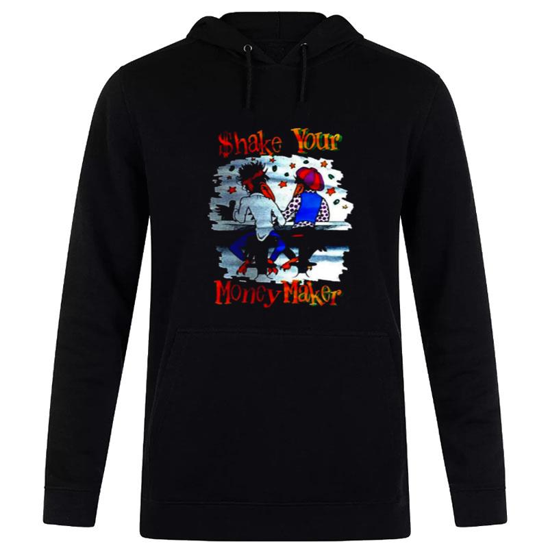 Money Maker Shake Your The Black Crowes Hoodie