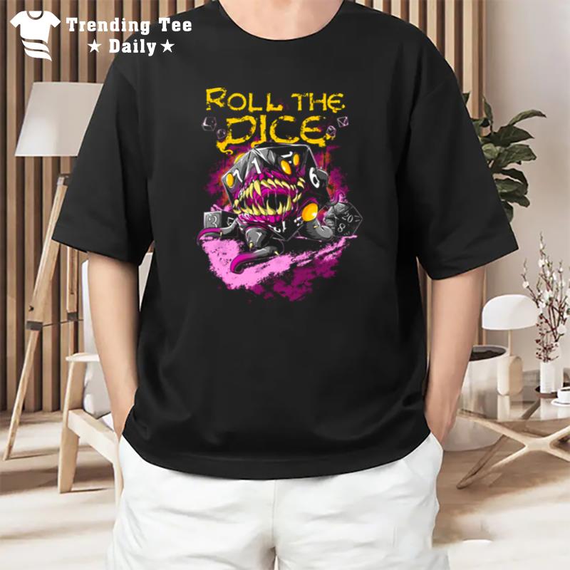 Mon'ter D&D Rolling The Dice T-Shirt