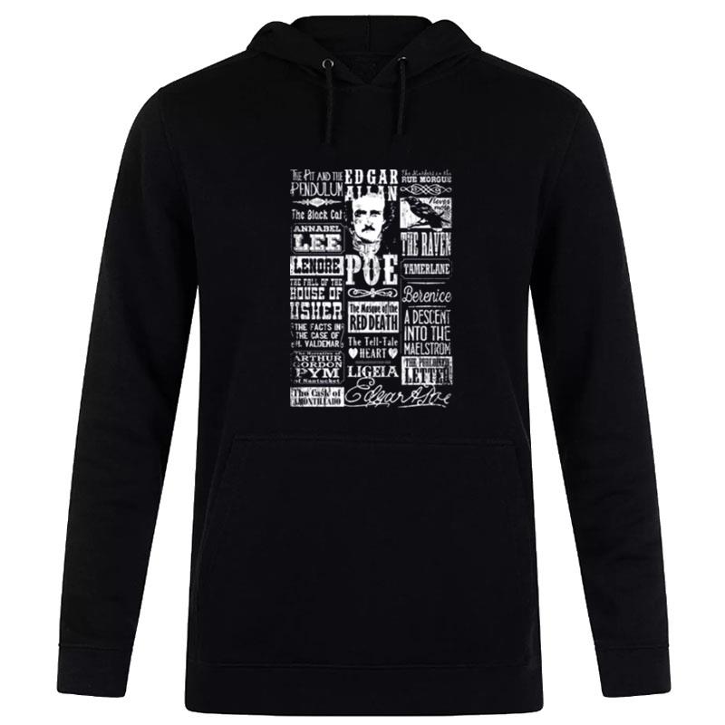 Montage Stories Titles Poems Quotes Edgar Allan Poe Hoodie