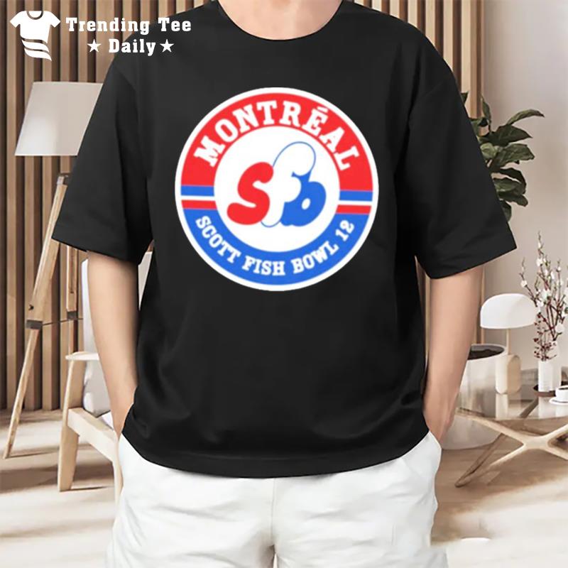 Montreal Scott Fish Bowl 12 T-Shirt