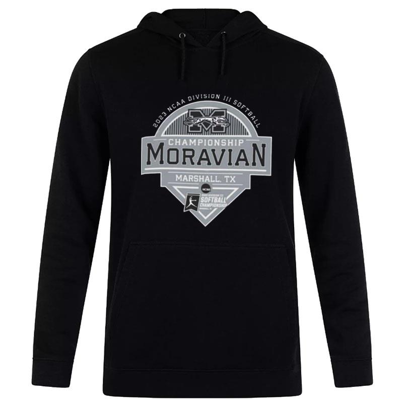 Moravian University 2023 Ncaa Division Iii Softball Championship Moravian Hoodie