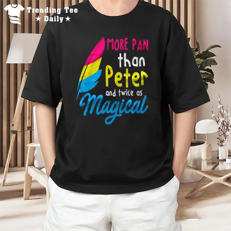 More Pan'than Peter Funny Lgbtq Queer Omnisexual Pansexual T-Shirt