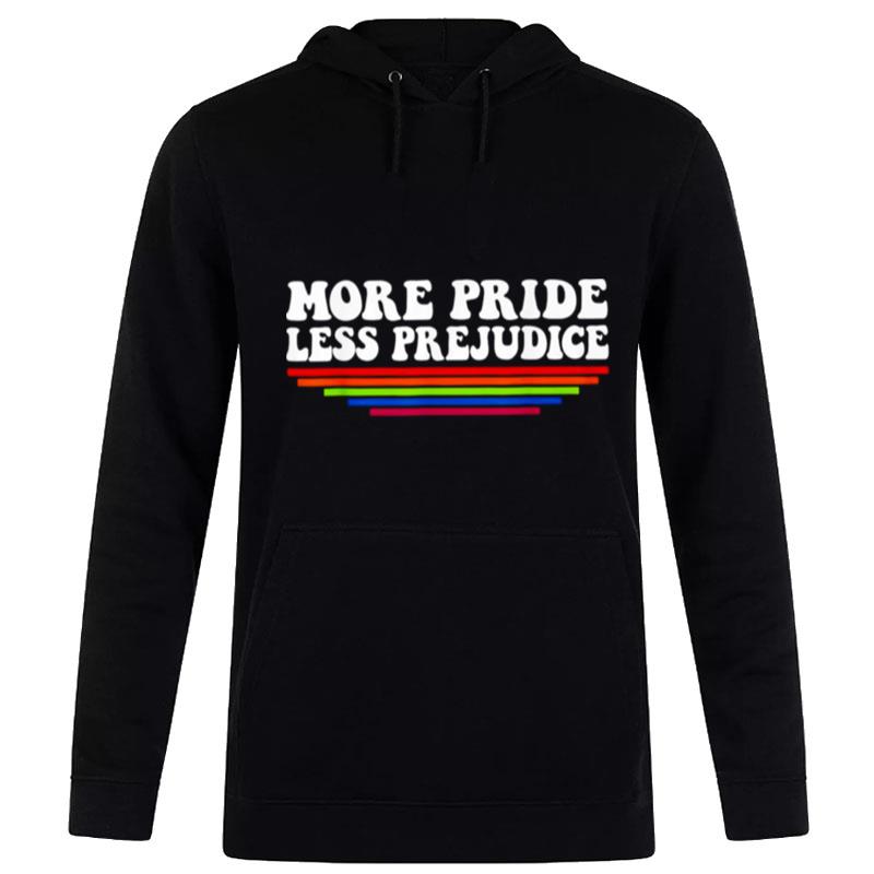 More Pride Less Prejudice Austen Lgb Hoodie