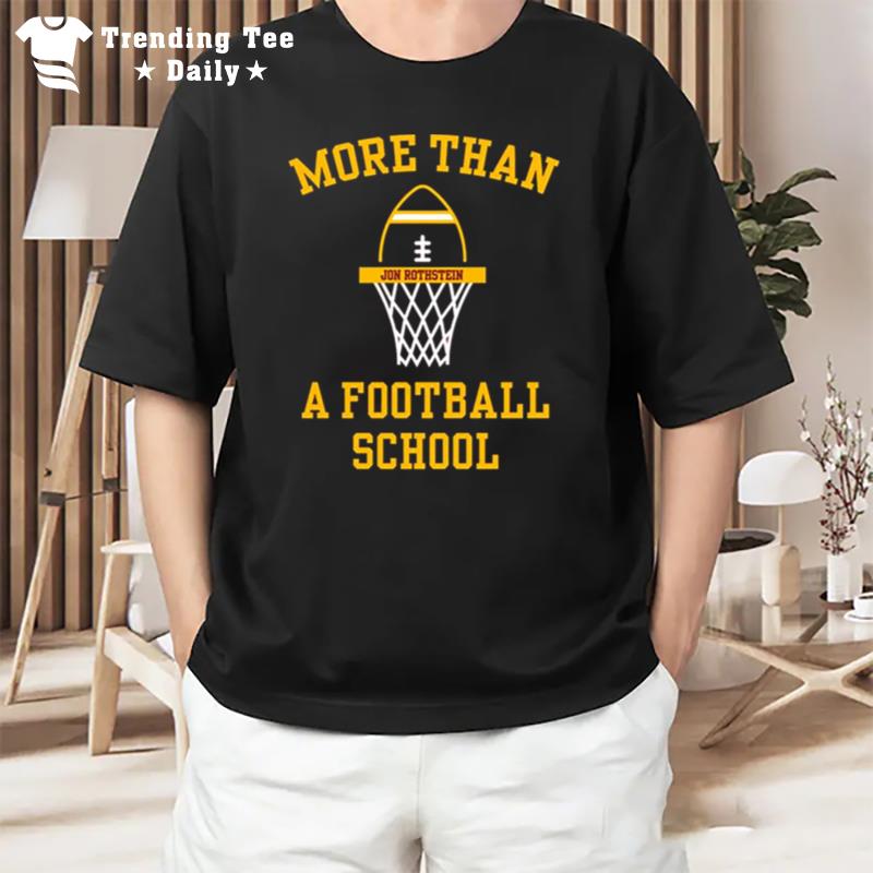 More Than A Football School T-Shirt