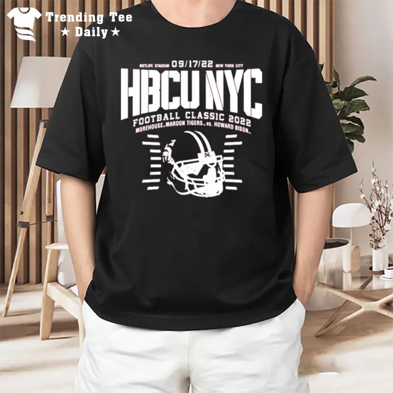 Morehouse Maroon'tigers Vs Howard Bison Hbcu Nyc Football Classic 2022 Ny T-Shirt