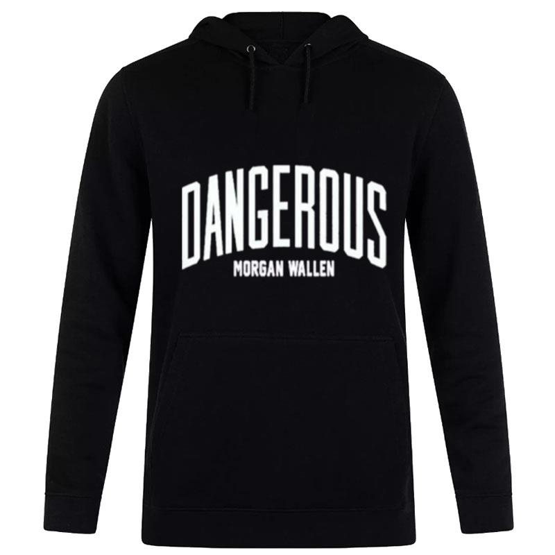 Morgan Wallen Dangerous Morgan Wallen Hoodie