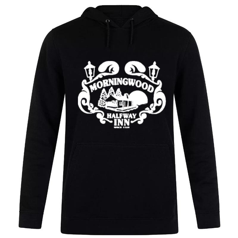 Morningwood Halfway Inn Since 1769 Hoodie