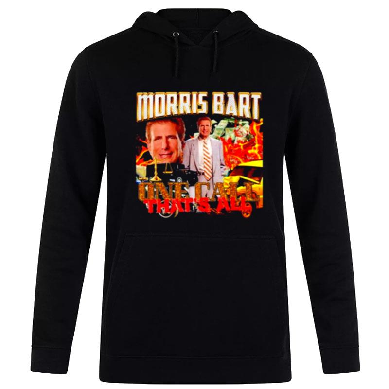 Morris Bart One Call That's All Hoodie