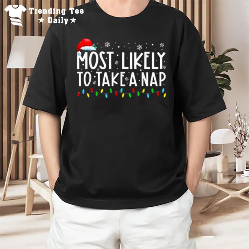 Most Likely To Take A Nap Christmas Lights T-Shirt