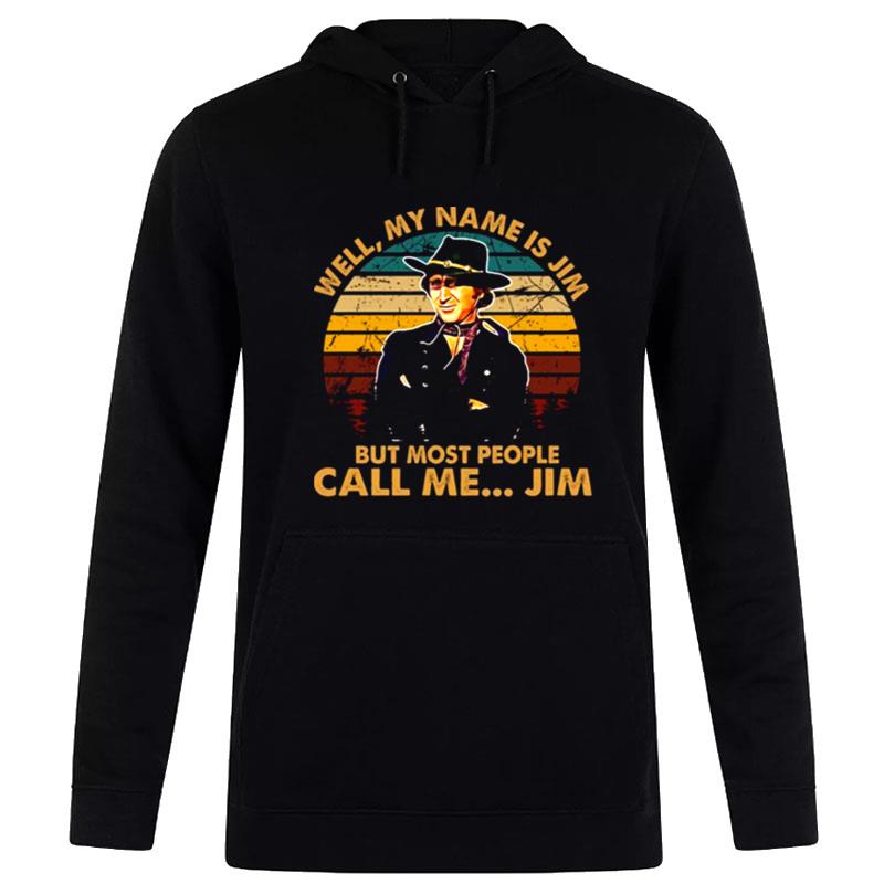 Most People Call Me The Sheriff Blazing Saddles Hoodie