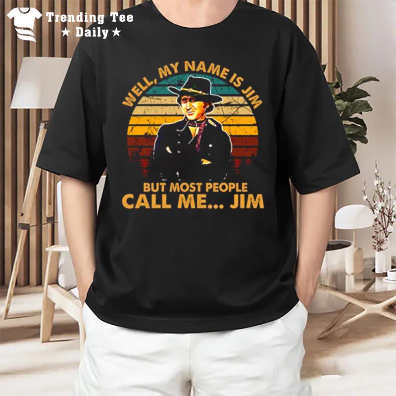 Most People Call Me The Sheriff Blazing Saddles T-Shirt