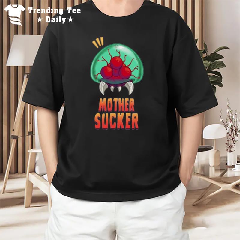 Mother Sucker Trendy T-Shirt