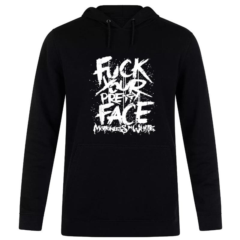 Motionless In White Merch Fuck Your Pretty Face Hoodie