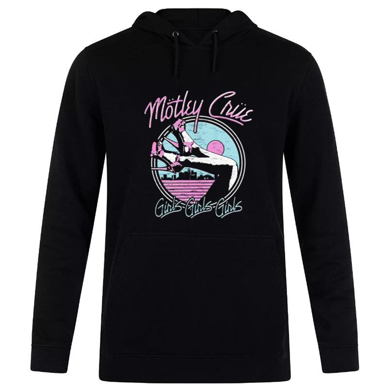 Motley Crue Girls Girls Girls Hoodie