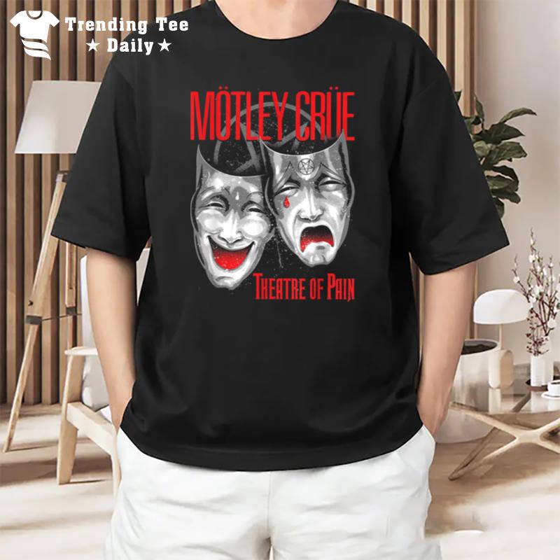 M ley Cr Theatre Of Pain Cry T-Shirt