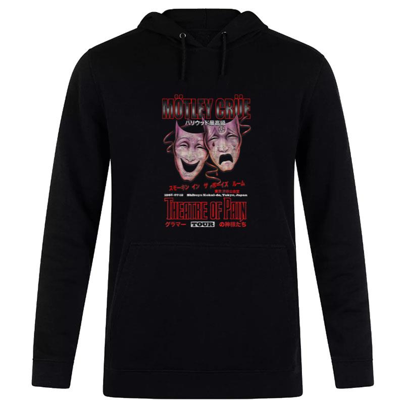 M ley Cr Theatre Of Pain (Japan'tour) Hoodie