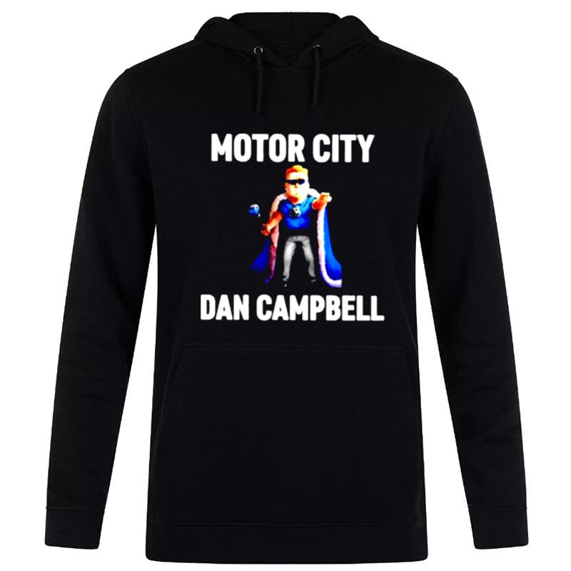 Motor City Dan Campbell Hoodie