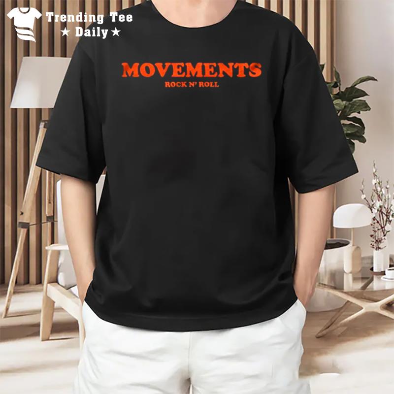 Movements Rock N Roll T-Shirt