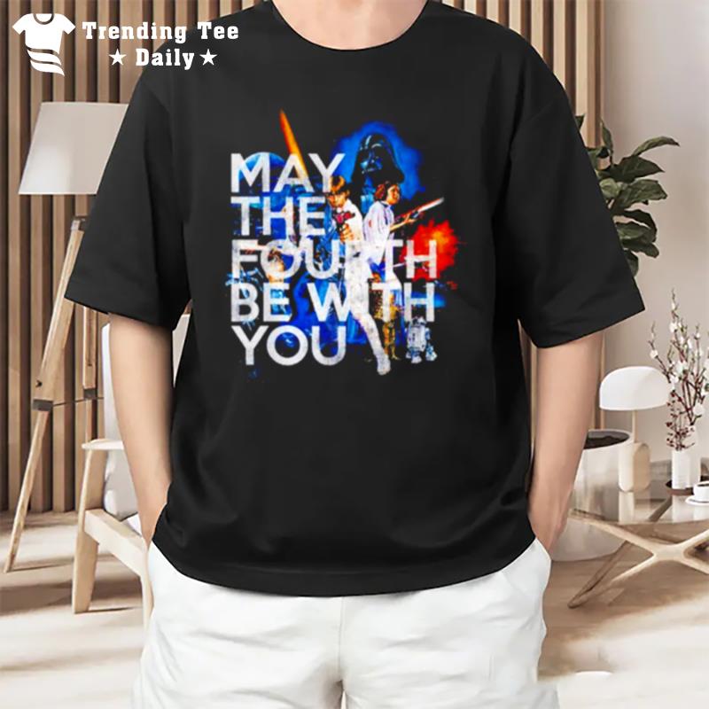 Movie Star Wars May The Fourth Be With You T-Shirt