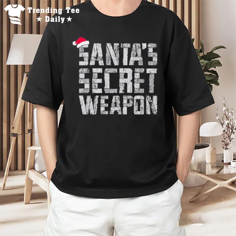 Mr. Build It'santa's Secret Weapon T-Shirt