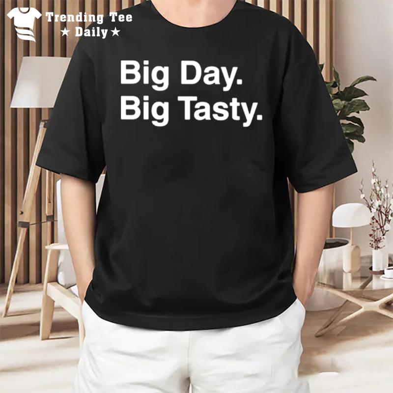 Mr. Euro Big Day Big Tasty T-Shirt