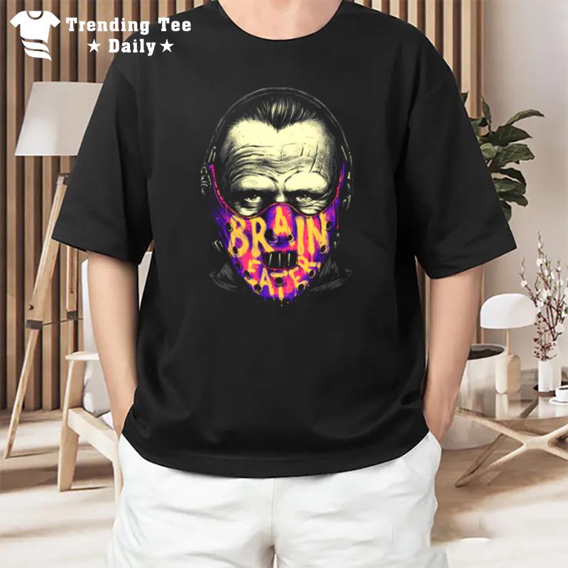 Mr Hannibal Knows How To Eat Your Brain T-Shirt