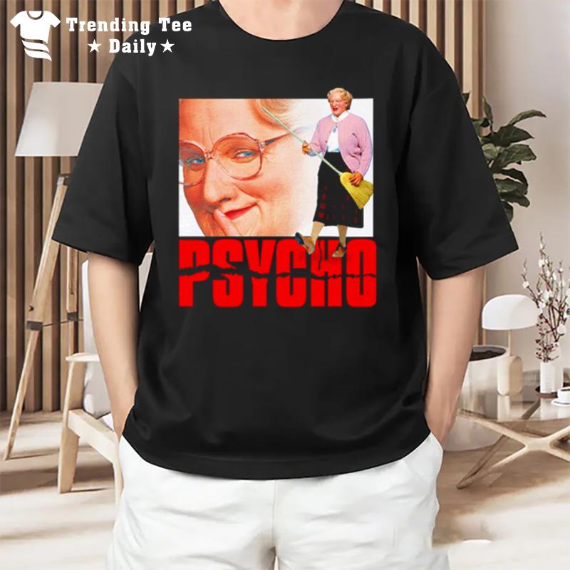 Mrs Doubtfire Psycho T-Shirt