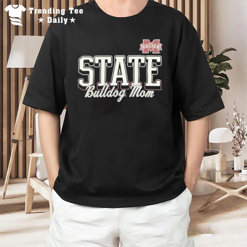 Msu State Bulldog Mom 2023 T-Shirt