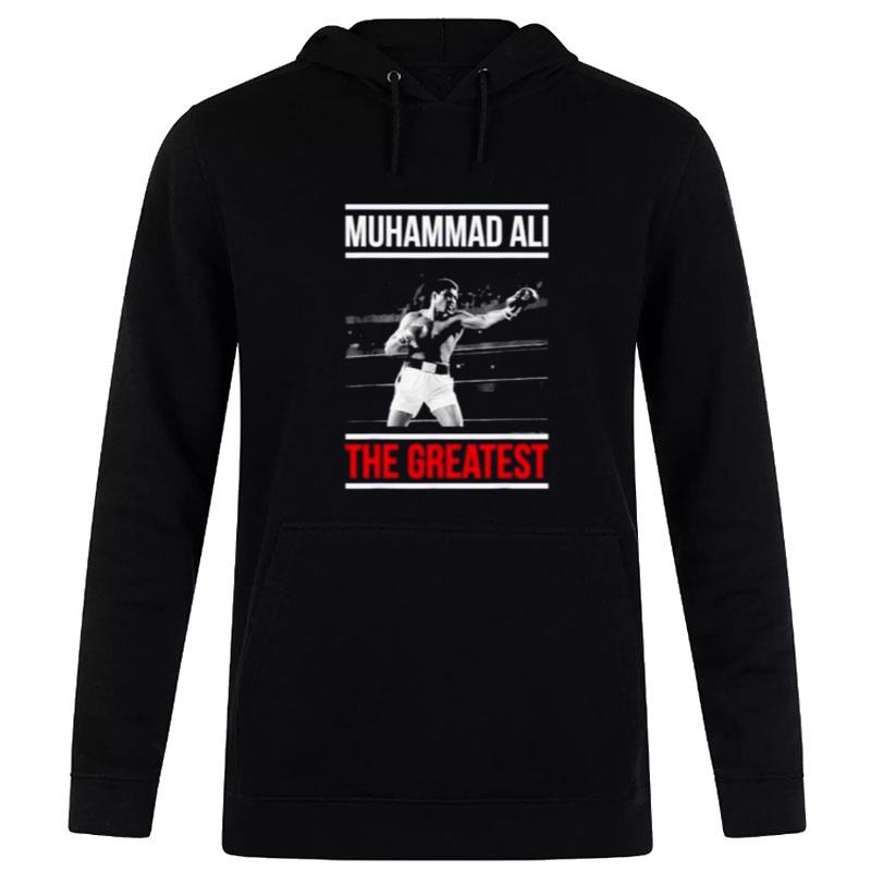 Muhammad Ali The Greates Hoodie