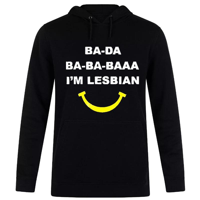 Muna Pride Ba Da Ba Ba Baaa I'm Lesbian Hoodie