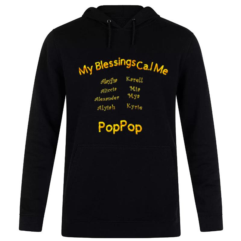 My Blessings Call Me Poppop Hoodie