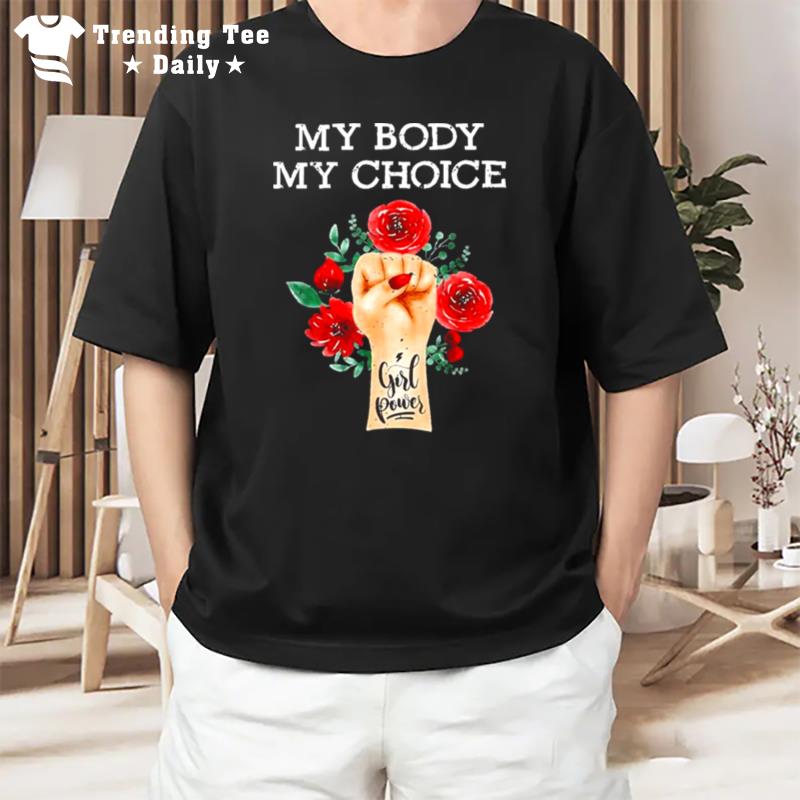 My Body Choice Uterus Business T-Shirt