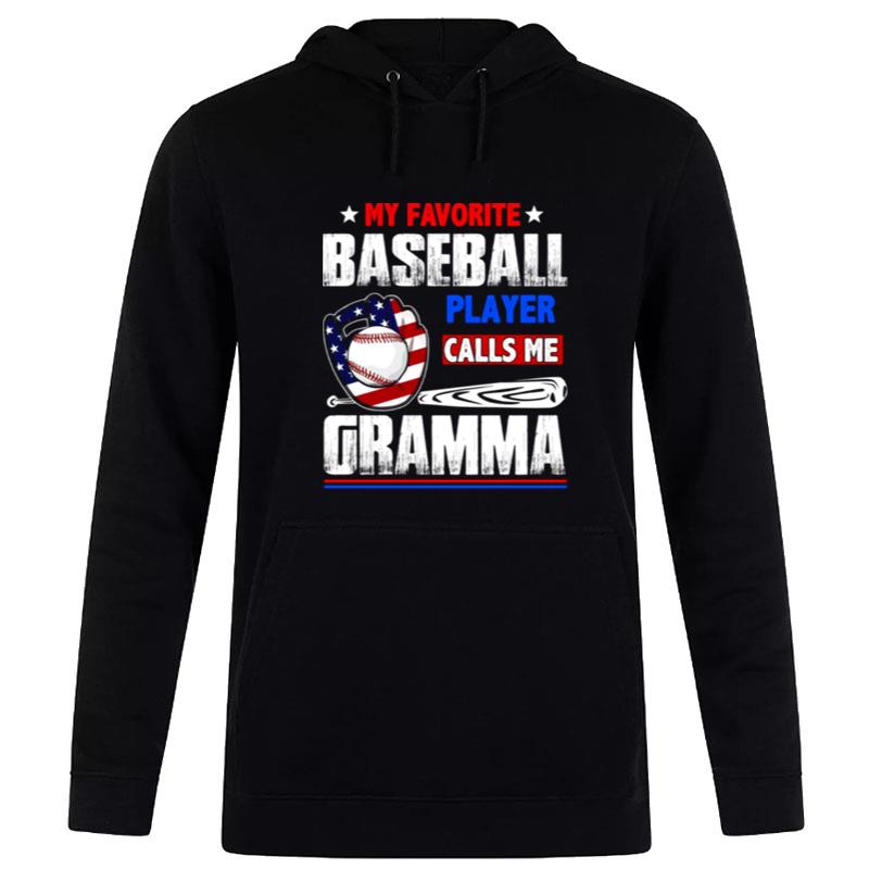 My Favorite Baseball Player Calls Me Gramma Baseball Spor Hoodie